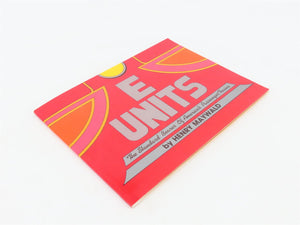 E Units: The Standard Bearer of America's Passenger Trains ©1988 SC Booklet