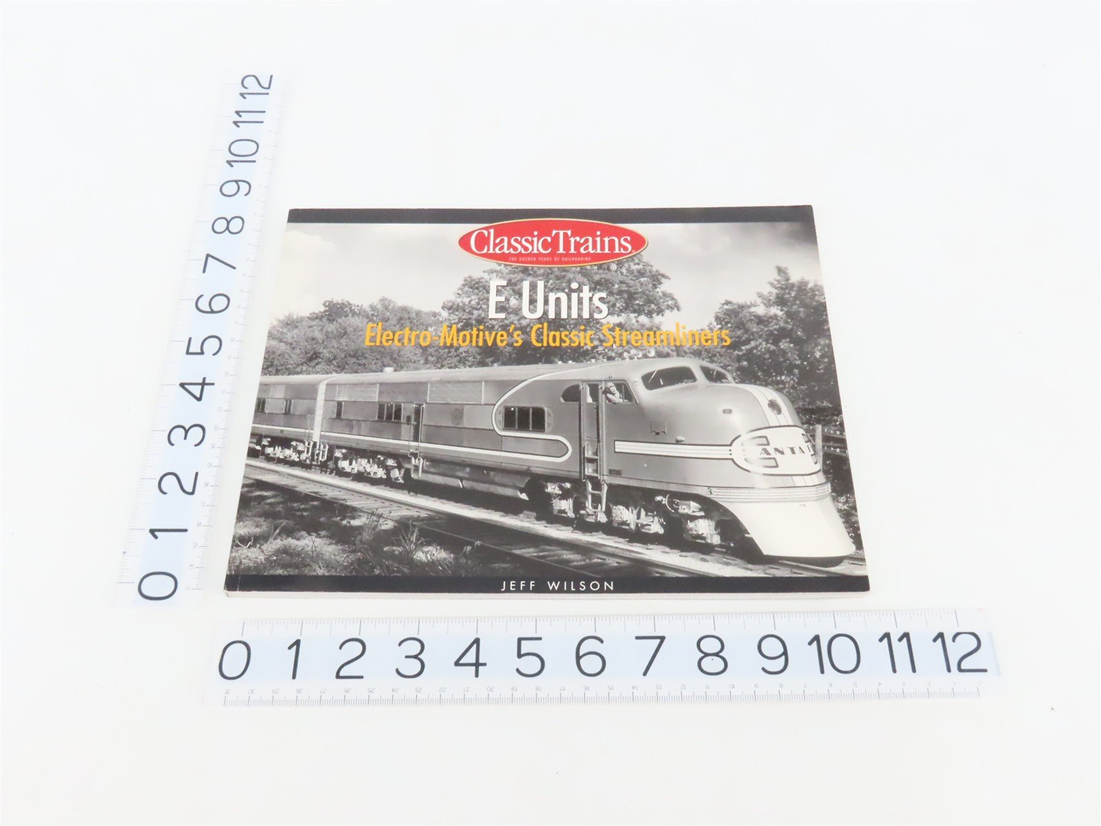 E Units: Electro-Motive's Classic Streamliners by Jeff Wilson ©2002 SC Book