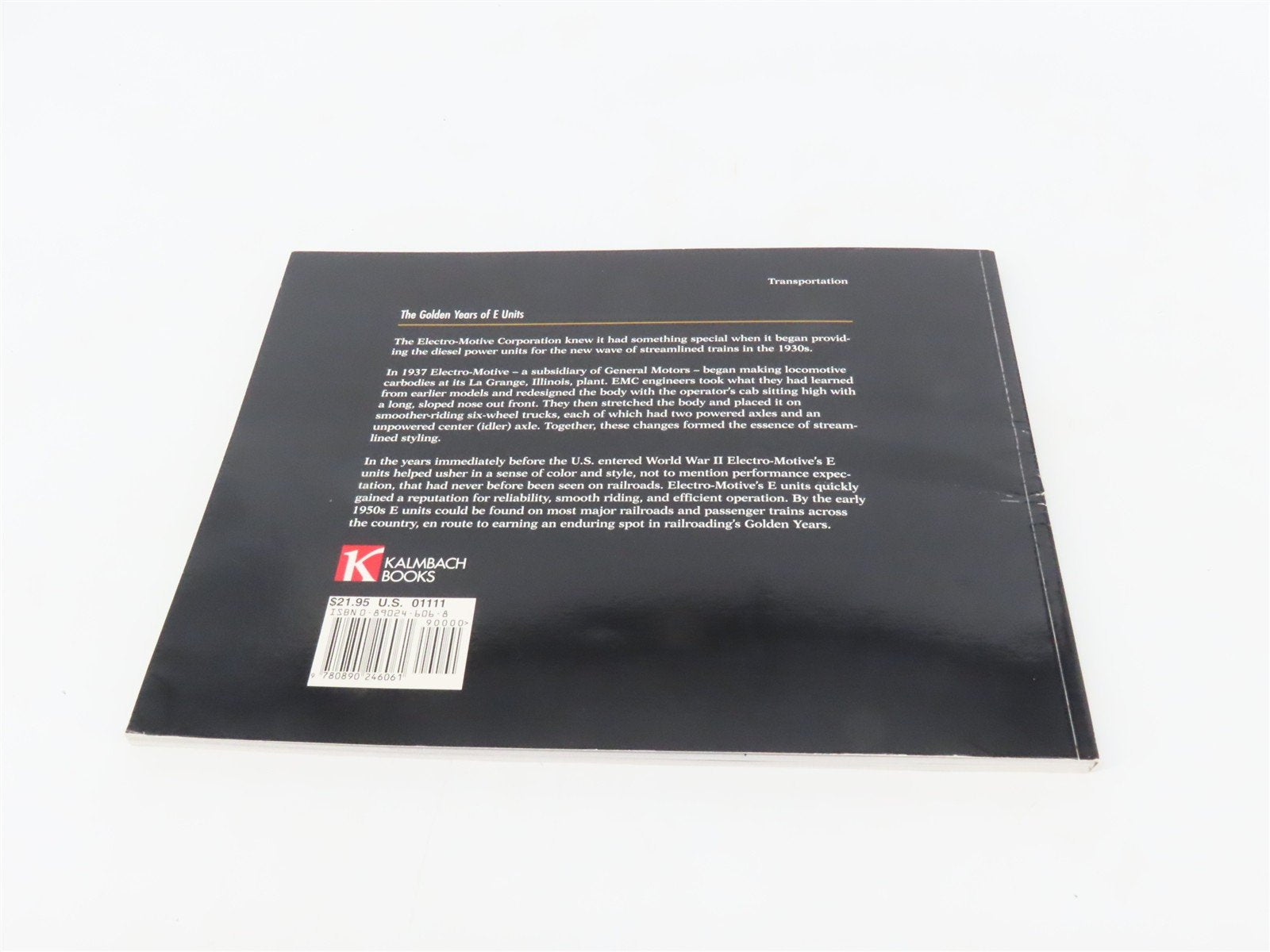 E Units: Electro-Motive's Classic Streamliners by Jeff Wilson ©2002 SC Book