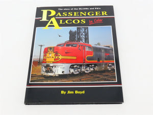 Morning Sun: Passenger ALCOs In Color by Jim Boyd ©2000 HC Book