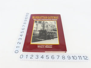 Manhattan Gateway: New York's Pennsylvania Station by Middleton ©1996 HC Book