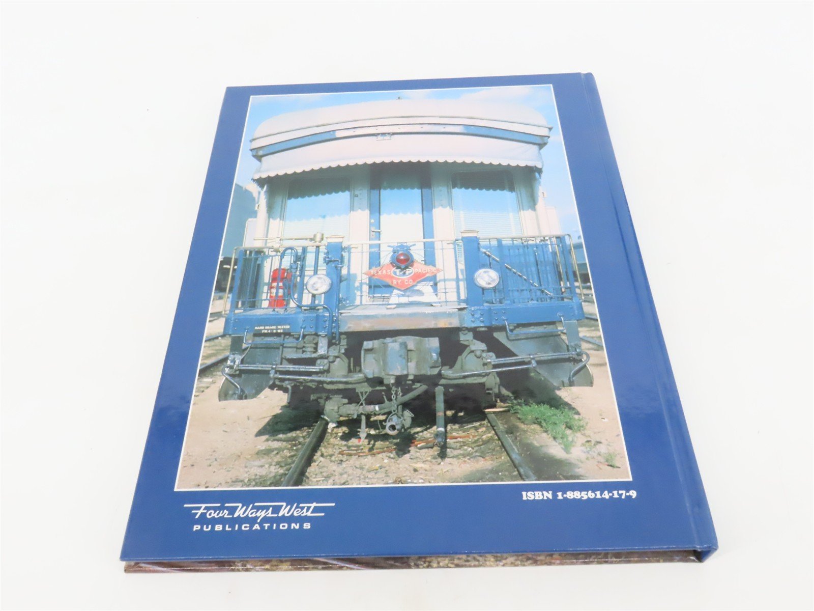 Texas & Pacific Color Pictorial by Steven Allen Goen ©1997 HC Book