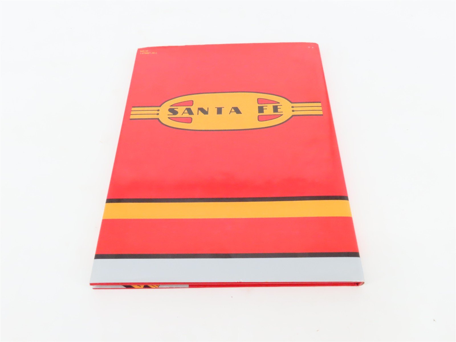 Morning Sun: Santa Fe 1940-1971 In Color Vol. 4: Texas-El Capitan ©1994 HC Book