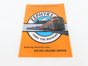 Zephyrs Thru the Rockies by Edmonson & Goodheart ©1986 SC Book