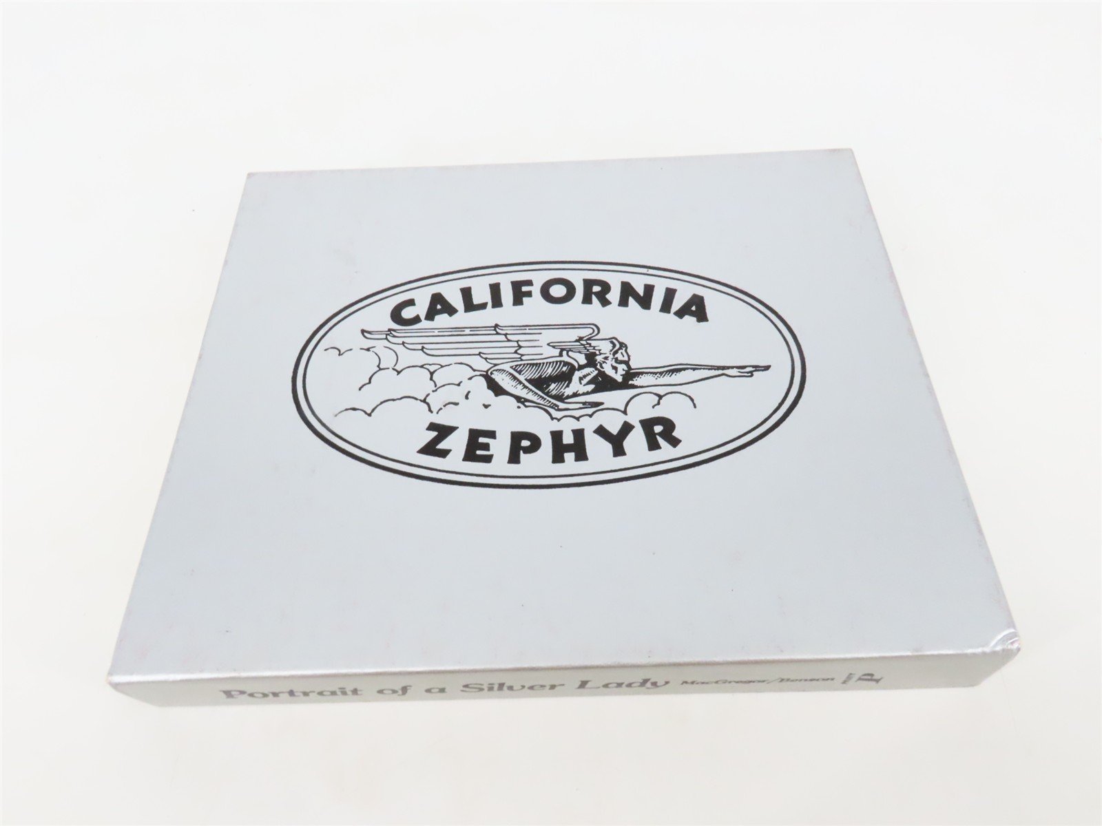 Portrait of a Silver Lady: The Train They Called the California Zephyr ©1977