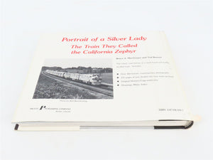 Portrait of a Silver Lady: The Train They Called the California Zephyr ©1977