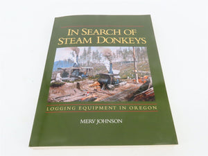 In Search of Steam Donkeys by Merv Johnson ©1996 SC Book