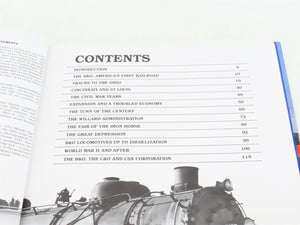The History of the Baltimore & Ohio: America's First Railroad ©1989 HC Book