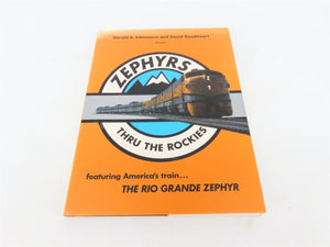 Zephyrs Thru The Rockies by Harold A. Edmonson & David Goodheart ©1986 HC Book