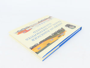 American Passenger Trains & Locomotives Illustrated by Mark Wegman ©2008 HC Book