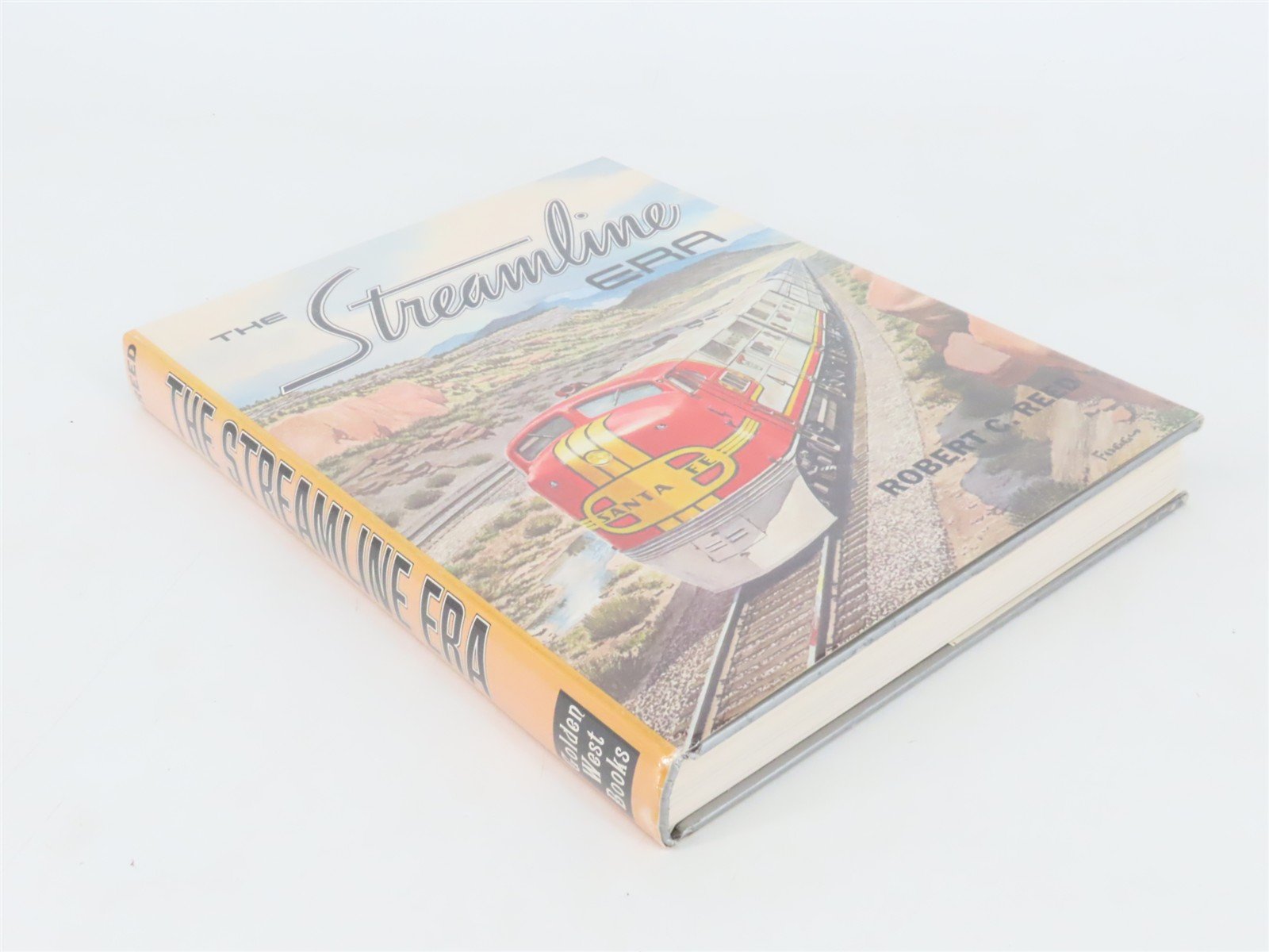 The Streamline Era by Robert C. Reed ©1975