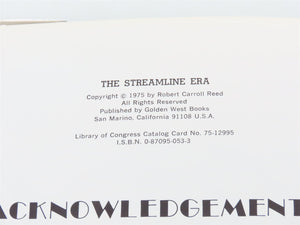 The Streamline Era by Robert C. Reed ©1975