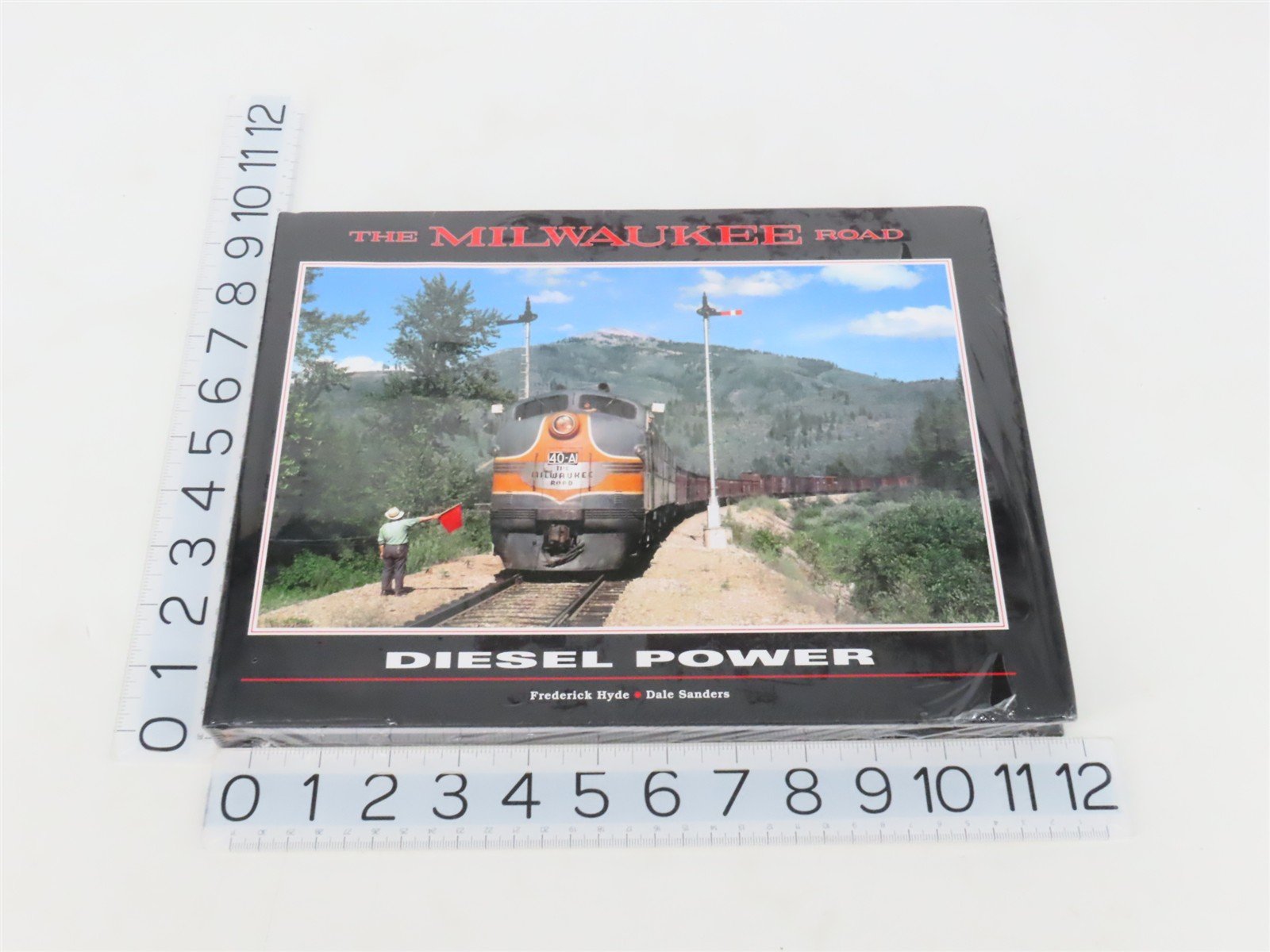 The Milwaukee Road Diesel Power by Fredrick Hyde & Dale Sanders SEALED