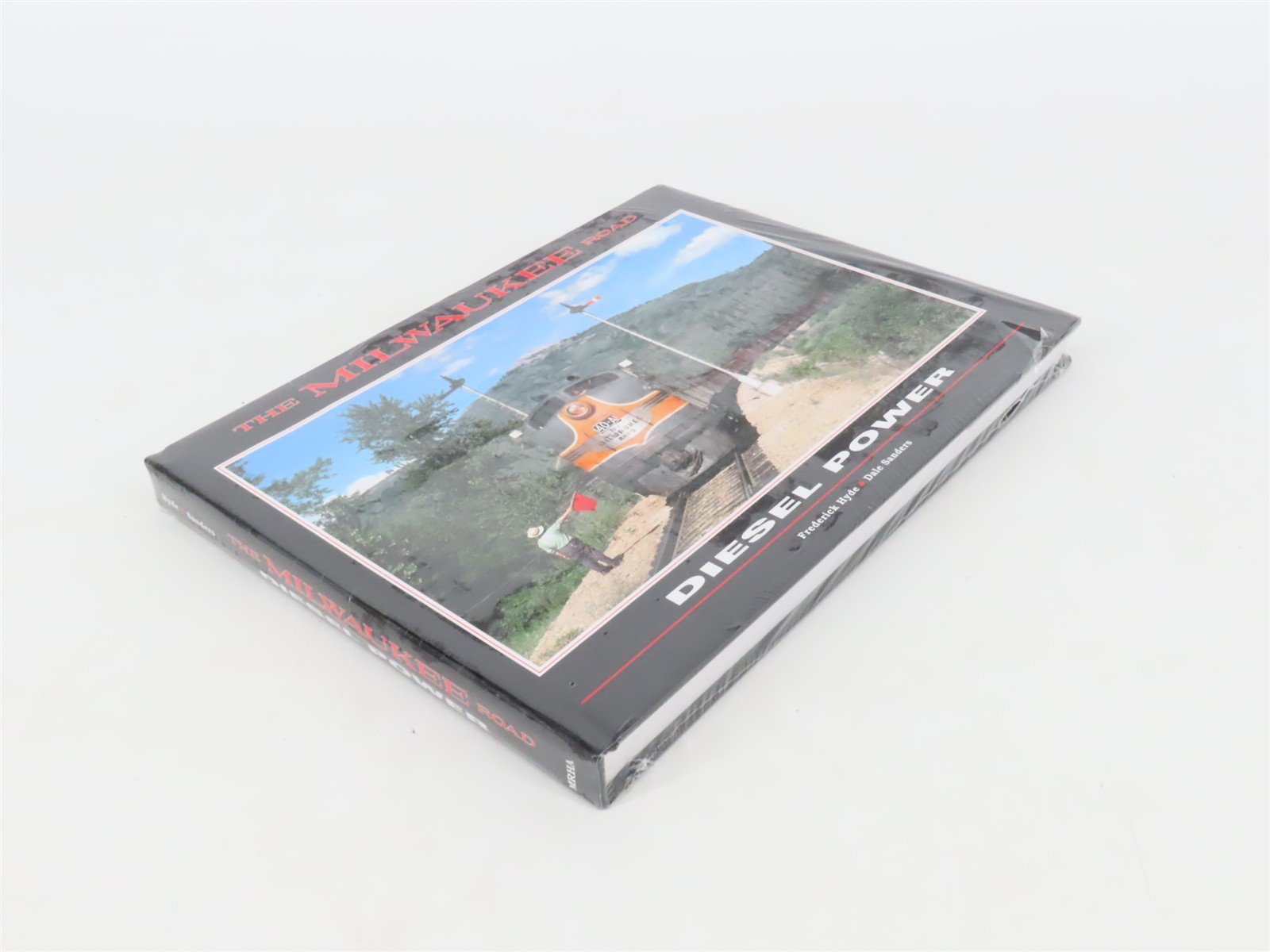 The Milwaukee Road Diesel Power by Fredrick Hyde & Dale Sanders SEALED