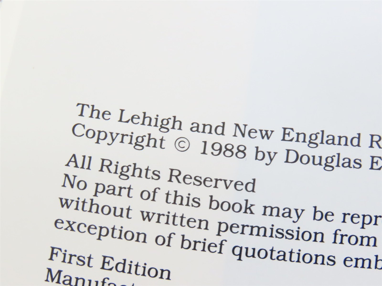 The Lehigh & New England Railroad: A Color Retrospect by Douglas E. Lilly ©1988