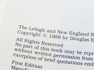 The Lehigh & New England Railroad: A Color Retrospect by Douglas E. Lilly ©1988