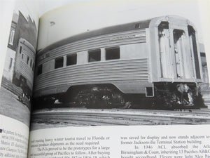 Atlantic Coast Line Passenger Service: The Postwar Years by Larry Goolsby ©1999