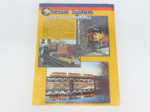 Chessie System Diesel Locomotives by Jerry Doyle ©1999 HC Book - SEALED