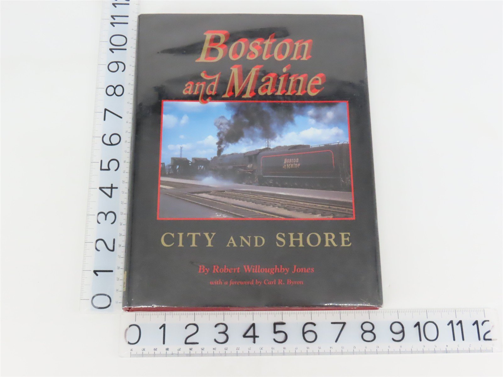 Boston & Maine - City & Shore by Robert Willoughby Jones ©1999 HC Books