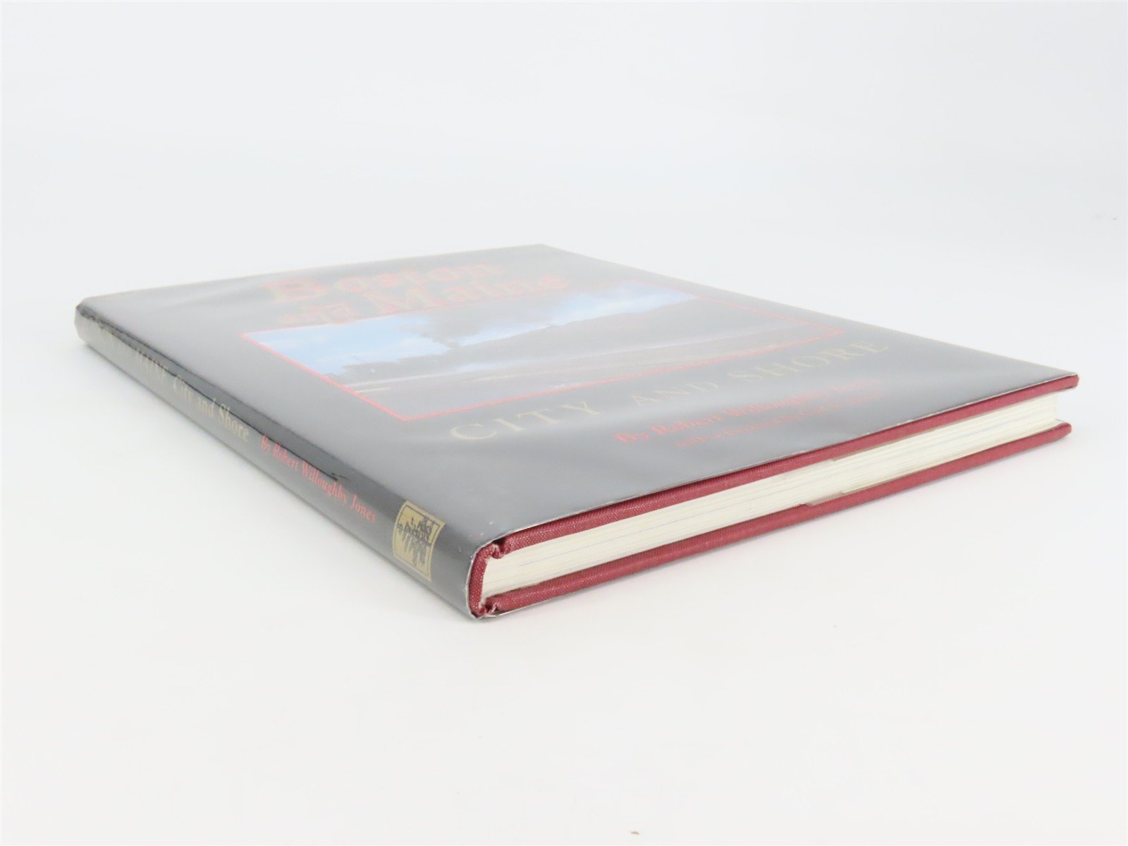 Boston & Maine - City & Shore by Robert Willoughby Jones ©1999 HC Books
