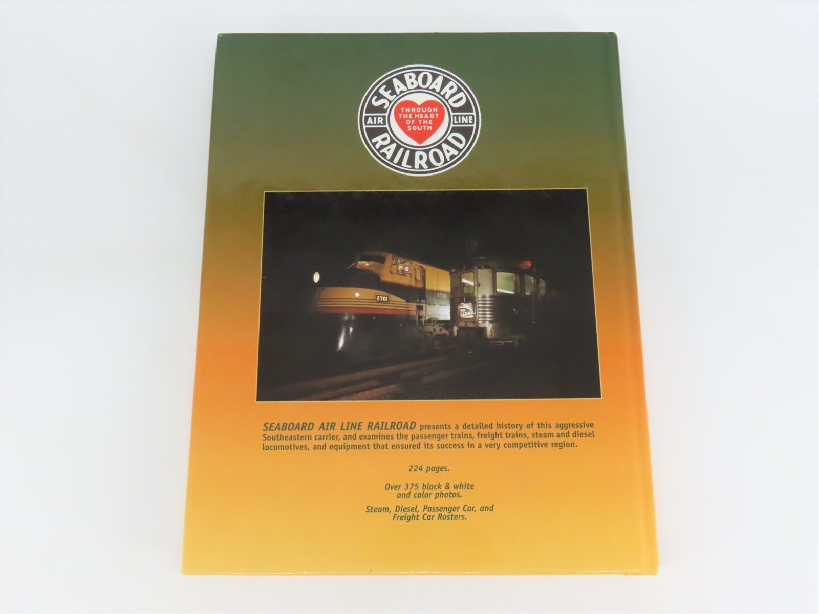 Seaboard Air Line: The Route of Courteous Service by Griffin ©1999 HC Book