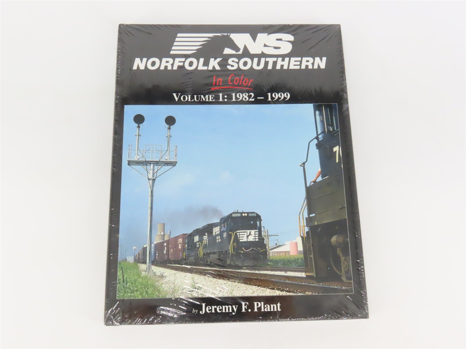 Morning Sun: Norfolk Southern In Color Vol. 1: 1982-1999 ©2017 HC Book - SEALED