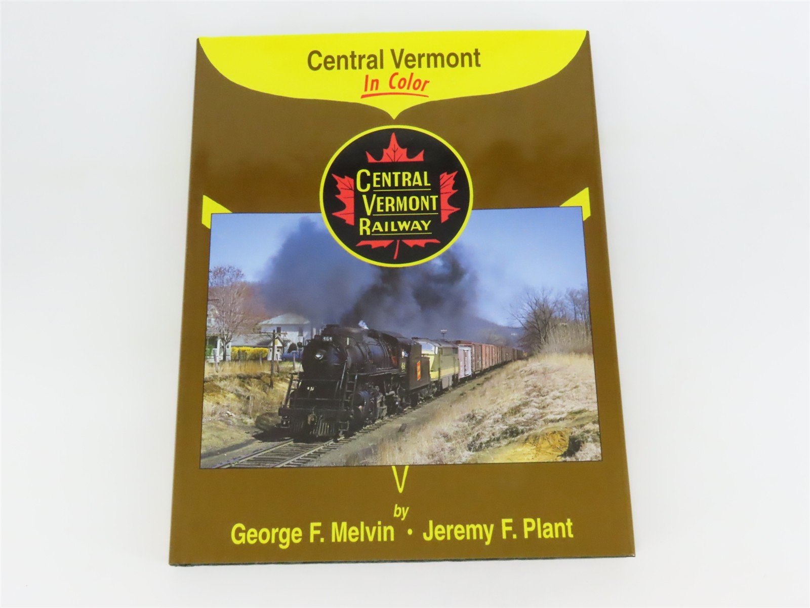 Morning Sun: Central Vermont In Color by Melvin & Plant ©2000 HC Book