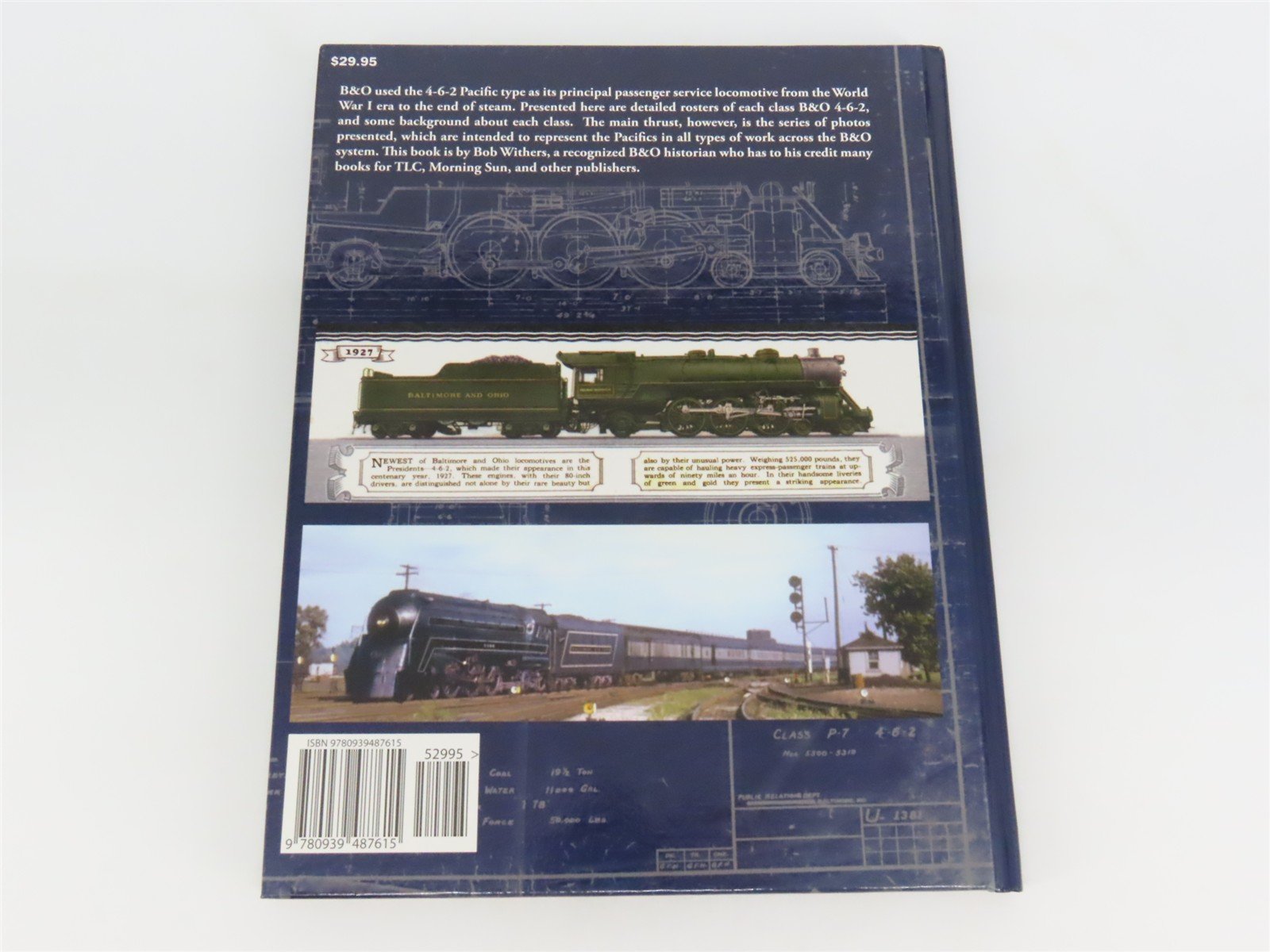 Baltimore & Ohio Pacific Locomotives by Bob Withers ©2013 HC Book