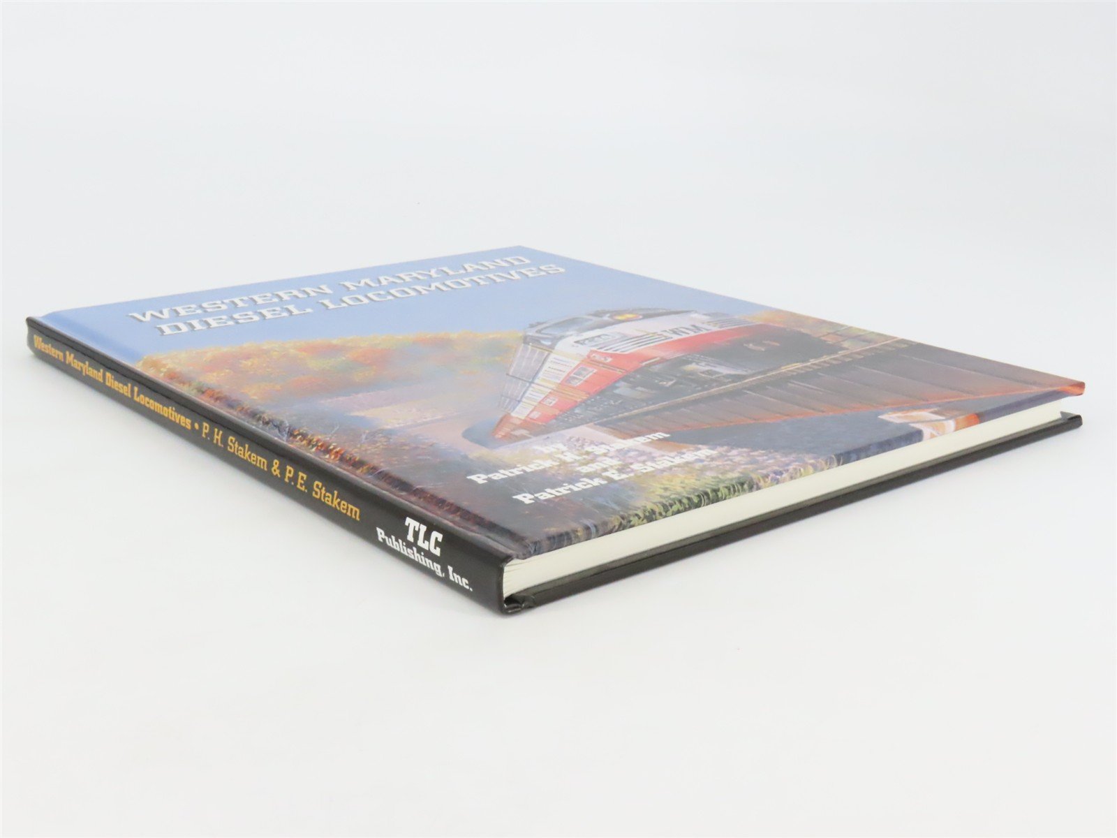 Western Maryland Diesel Locomotives by P.H. Stakem & P.E. Stakem ©1997 HC Book