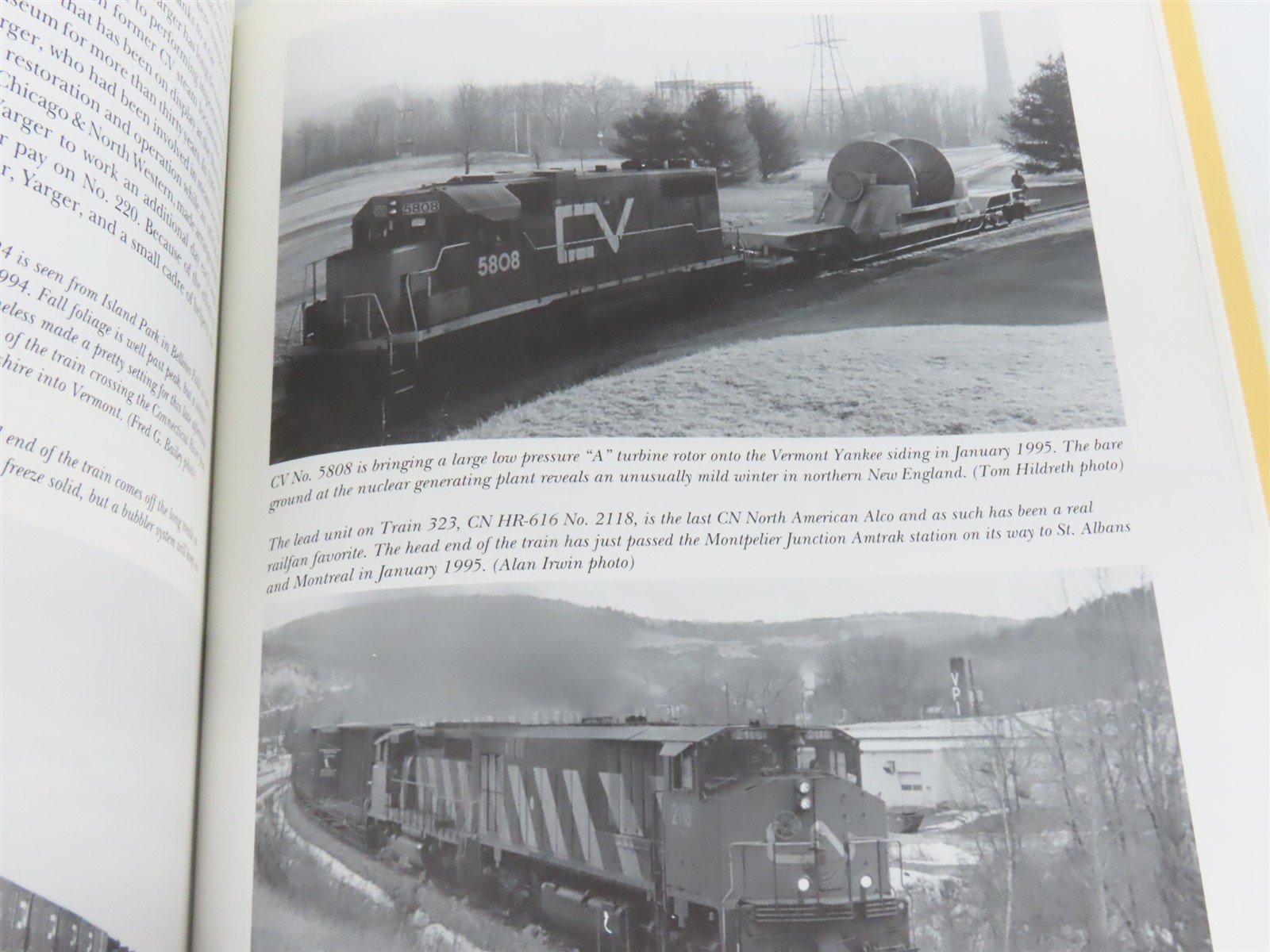 The Central Vermont Railway: A Yankee Tradition Vol. 7: 1981-1995 by Jones ©1995