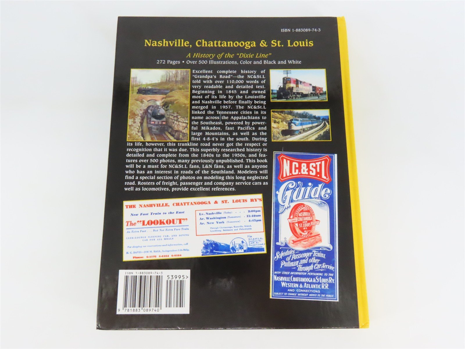 Nashville, Chattanooga & St. Louis: A History of The Dixie Line by Schult ©2002
