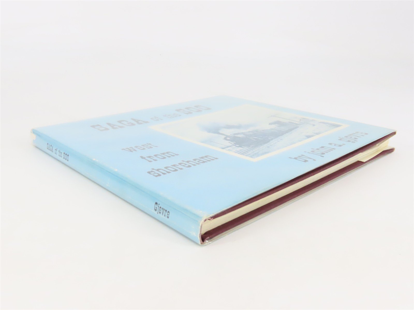 Saga of the Soo: West from Shoreham by John A. Gjevre ©1973 HC Book - SIGNED