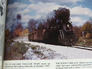 The Central Vermont Railway: A Yankee Tradition Vol. 5: 1941-1960 by Jones ©1982