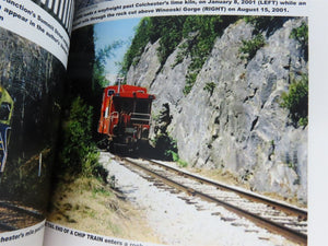 Central Vermont Railway's Burlington Branch by Jim Jones ©2025 SC Book - SIGNED