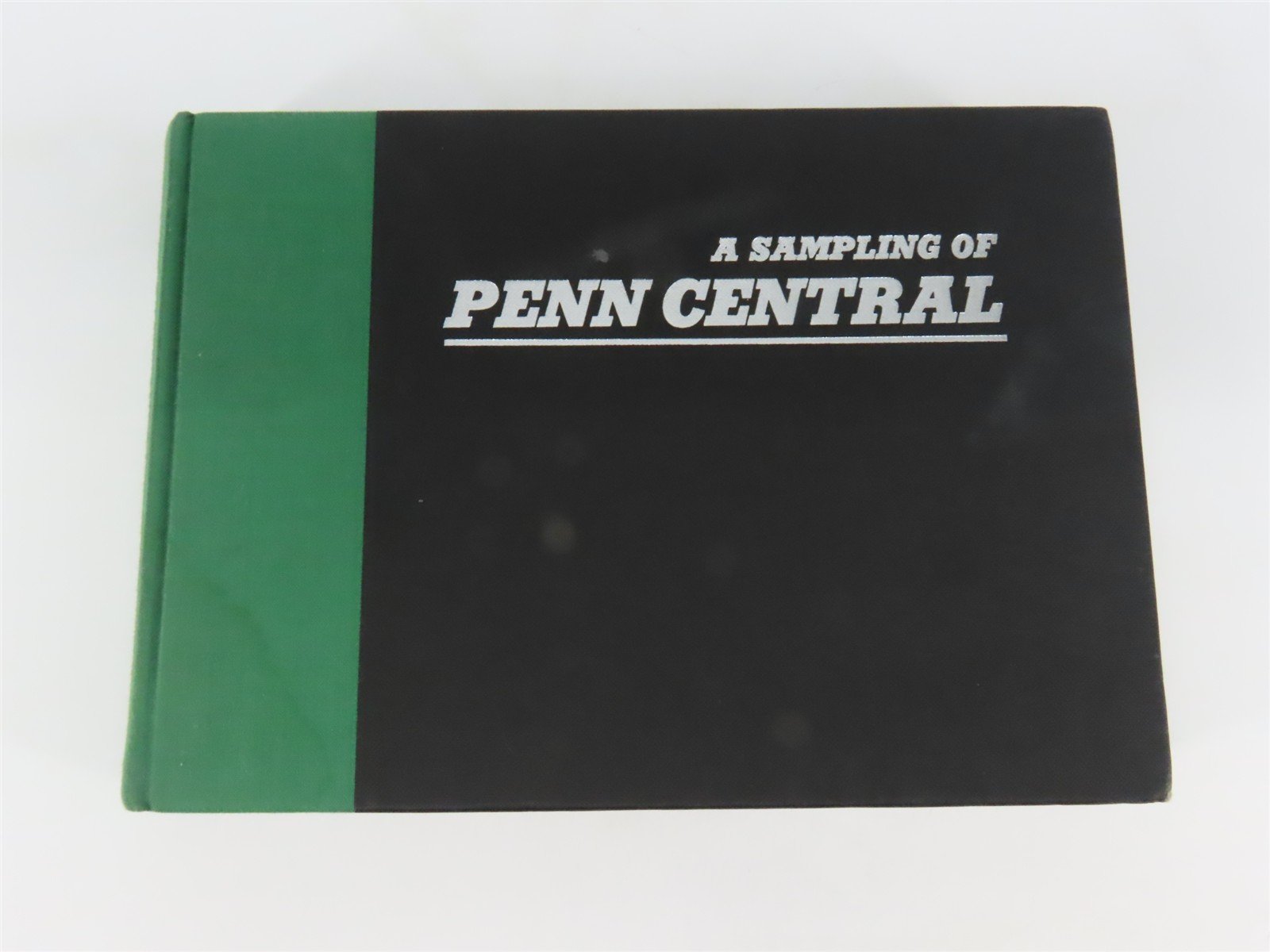 A Sampling of Penn Central by Jerry Taylor ©2000 Reprint HC Book