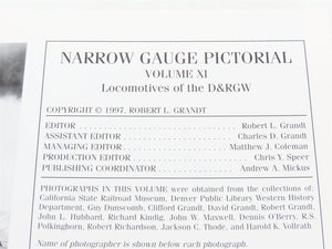 Narrow Gauge Pictorial Vol. XI Locos of DRGW by Robert L. Grandt ©1987
