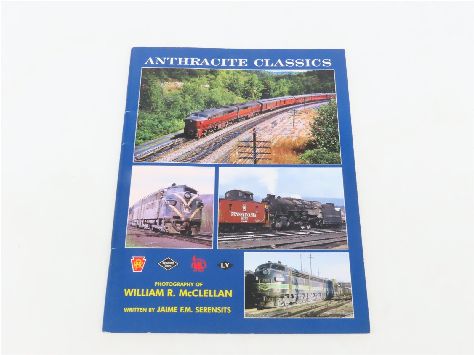Anthracite Classics by William R. McClellan & Jaime F.M. Serensits ©2001