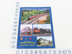 Anthracite Classics by William R. McClellan & Jaime F.M. Serensits ©2001