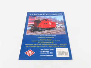 Anthracite Classics by William R. McClellan & Jaime F.M. Serensits ©2001