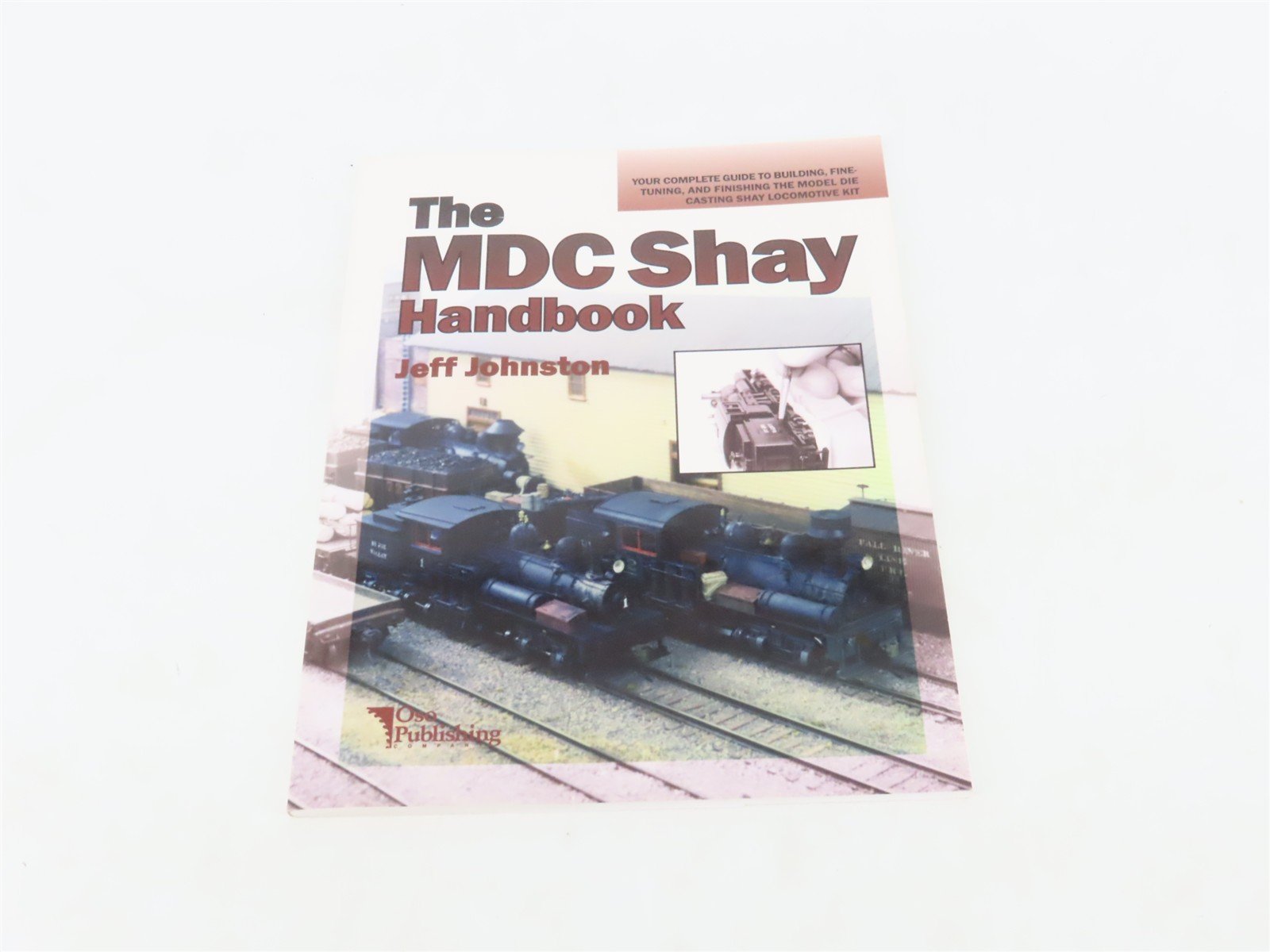 The MDC Shay Handbook by Jeff Johnston ©1997