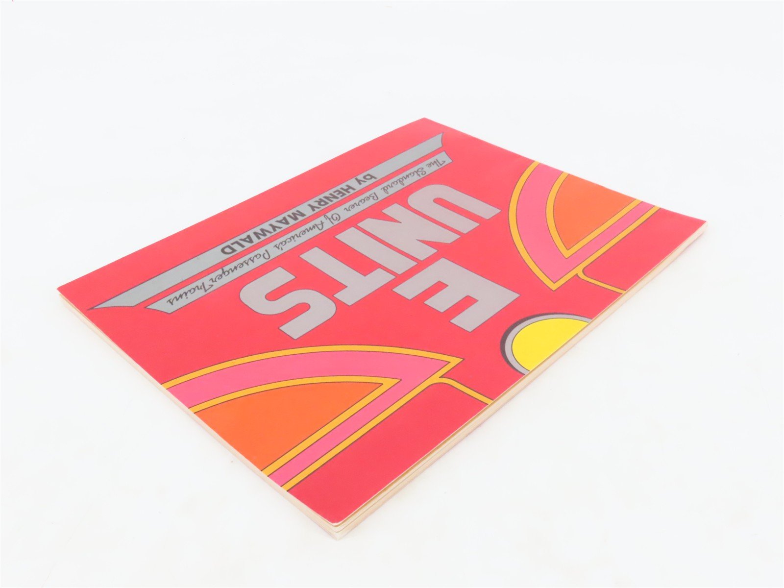 E Units The Standard Bearer of Passenger Trains by Henry Maywald ©1988