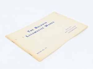 Baldwin Locomotive Works Mallet Articulated Locomotives Record 72