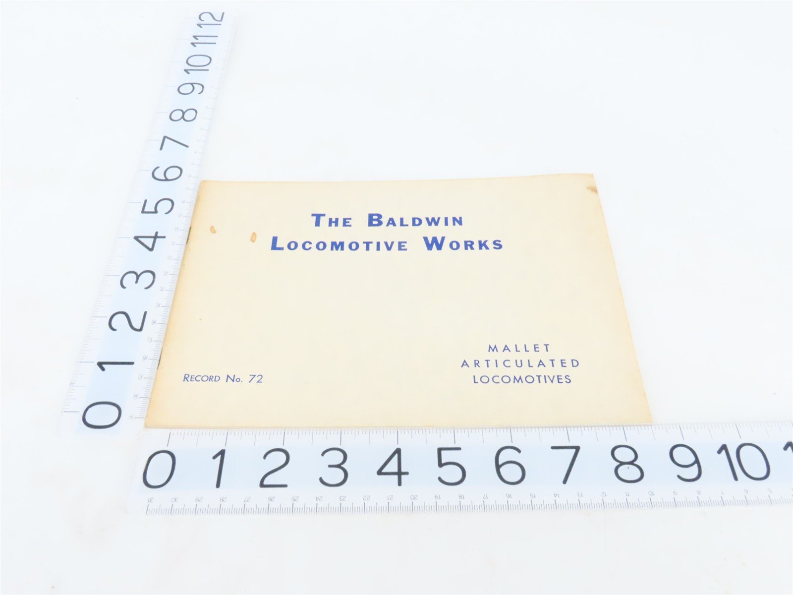 Baldwin Locomotive Works Mallet Articulated Locomotives Record 72