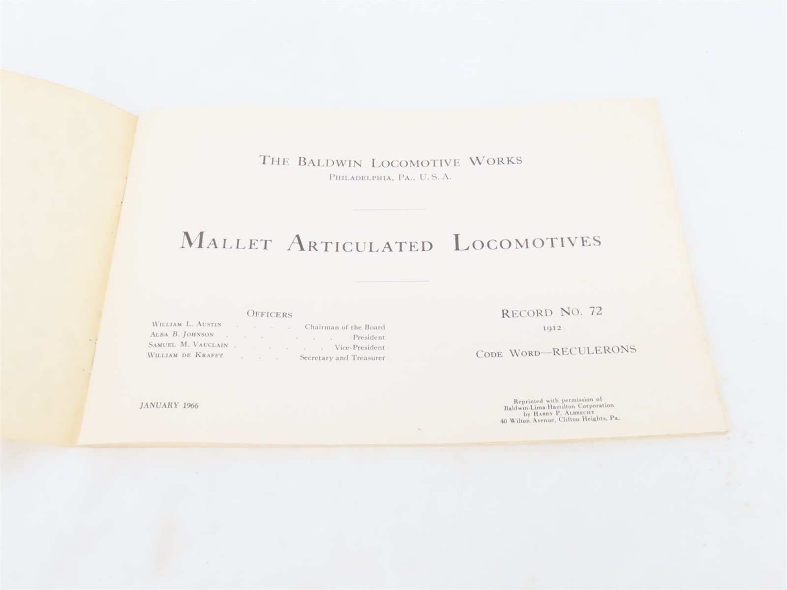 Baldwin Locomotive Works Mallet Articulated Locomotives Record 72