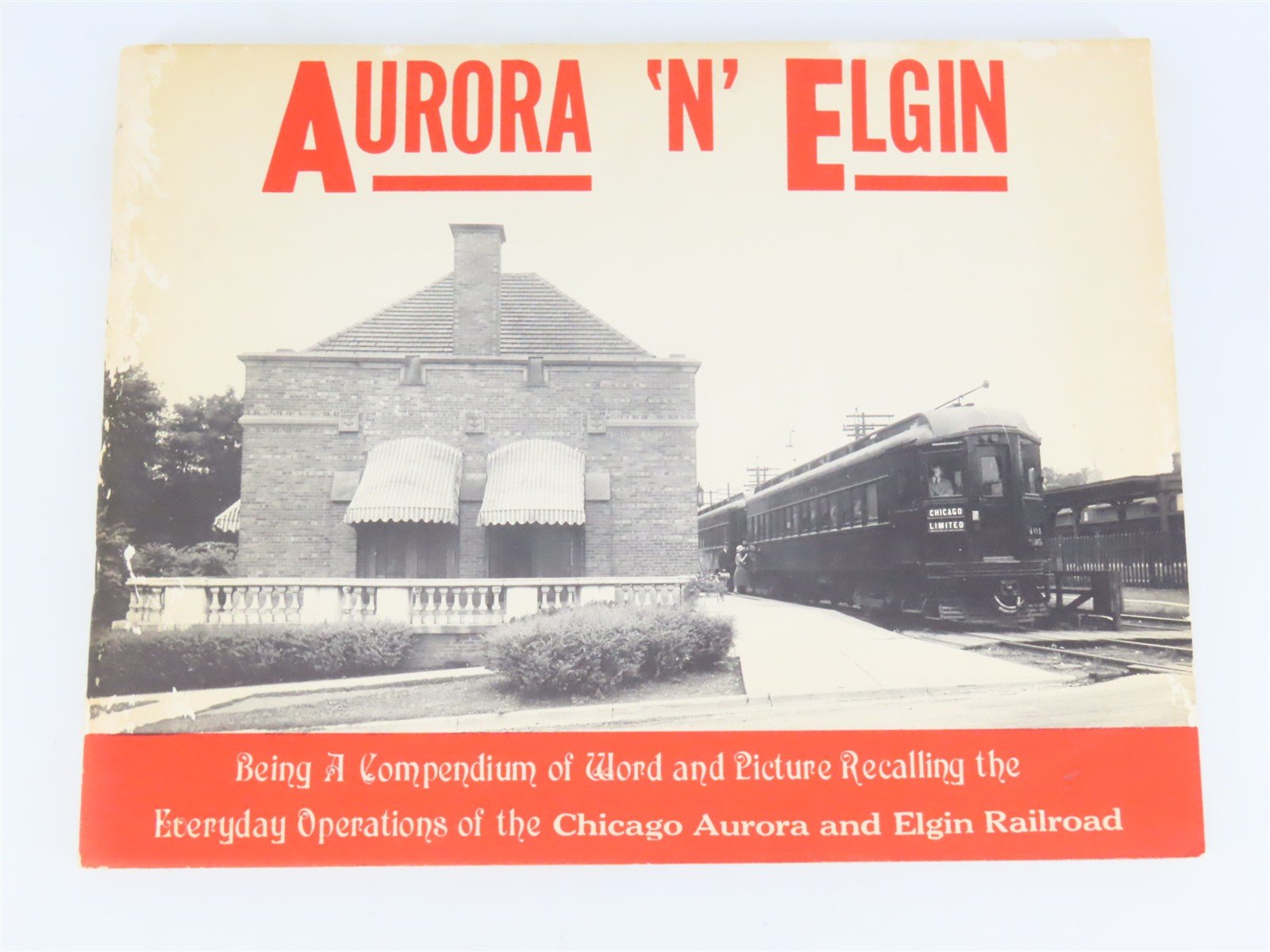 Aurora 'N' Elgin by James D. Johnson ©1965 SC Booklet