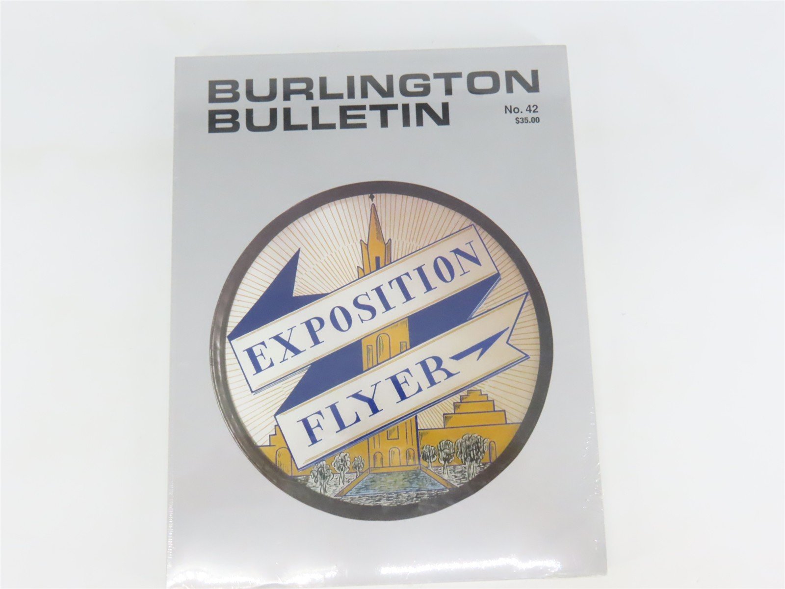 Burlington Bulletin No. 42: Exposition Flyer ©2003 SC Book - SEALED