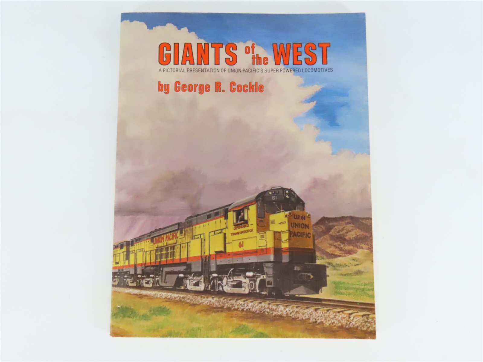 Giants of the West by George R. Cockle ©1981 SC Book