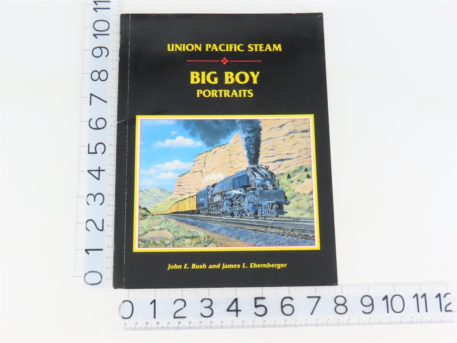 Union Pacific Steam: Big Boy Portraits by Bush & Ehernberger ©1996 SC Book