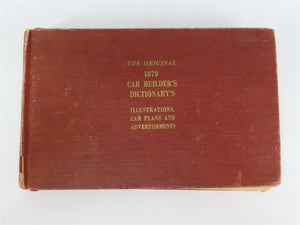1879 Car Builder's Dictionary's Illustrations, Car Plans & Ads... ©1949 Reprint