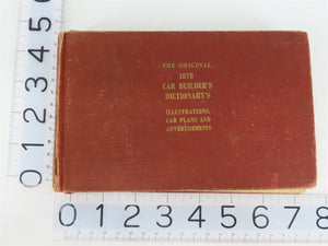 1879 Car Builder's Dictionary's Illustrations, Car Plans & Ads... ©1949 Reprint